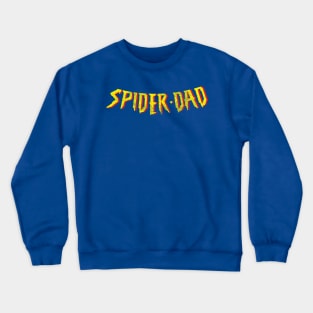 Spider-Dad (Distressed) Crewneck Sweatshirt